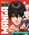 How to Draw Manga - Jolene Yeo ; Shirley Tan - 9781915751027