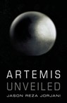 Artemis Unveiled - Jason Reza Jorjani - 9781915755162