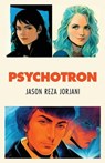 Psychotron - Jason Reza Jorjani - 9781915755278