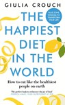 The Happiest Diet in the World - Giulia Crouch - 9781915780140