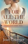 For All the World - Grainger - 9781915790026
