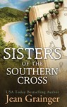 Sisters of the Southern Cross - Jean Grainger - 9781915790095