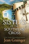 Sisters of the Southern Cross - Jean Grainger - 9781915790101