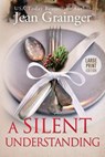 A Silent Understanding - Jean Grainger - 9781915790262