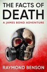 The Facts of Death - Raymond Benson - 9781915797681