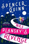 Mrs Plansky's Revenge - Spencer Quinn - 9781915798251