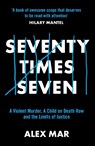 Seventy Times Seven - Alex Mar - 9781915798992