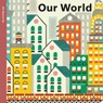Spring Street All about Us: Our World - Boxer Books - 9781915801586