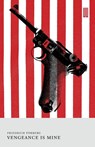 Vengeance is Mine - Friedrich Torberg - 9781915812520