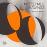 Nigel Hall - Andrew Lambirth - 9781915815071