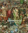 Richard Dadd - Natasha Fyffe ; Cora Gilroy-Ware ; Robert Howard ; Sarah Thomas - 9781915815194
