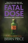 Fatal Dose - Brian Price - 9781915817006