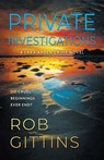 Private Investigations - Rob Gittins - 9781915817600
