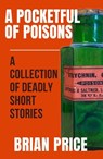 A Pocketful of Poisons - Brian Price - 9781915817815