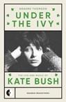 Under the Ivy - Graeme Thomson - 9781915841353