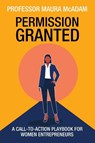 Permission Granted - Maura McAdam - 9781915855459