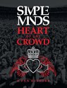 Simple Minds: Heart of the Crowd - Richard Houghton - 9781915858344