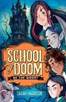 School of Doom - Sarah Harrison - 9781915947215