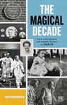 The Magical Decade - David Chudwin - 9781915951236