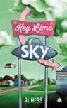 Key Lime Sky - Al Hess - 9781915998125