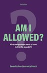Am I Allowed? - LAWRENCE BEECH,  Beverley Ann - 9781916060609