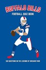 Buffalo Bills Football Quiz Book - Chris Bradshaw - 9781916123076
