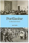 Portlaoise - Joe Curtis - 9781916137578