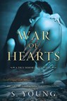 War of Hearts - S Young - 9781916174009