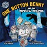 One Button Benny and the Dinosaur Dilemma - Alan Windram - 9781916205482