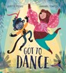 Got to Dance - Josette Reeves - 9781916281820