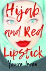 Hijab and Red Lipstick - Yousra Imran - 9781916286498