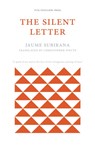 The Silent Letter - Jaume Subirana - 9781916293991