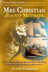 Mrs Christian Bounty Mutineer - Glynn Christian - 9781916298408