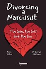 Divorcing a Narcissist - Supriya McKenna ; Karin Walker - 9781916302365