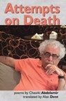 Attempts on Death - Chawki Abdelamir - 9781916312159