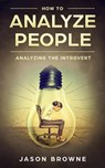 How To Analyze People - Browne Jason Browne - 9781916325241