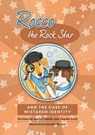 Rocco the Rock Star and The Case of Mistaken Identity - Rachel Smith - 9781916348844