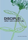 Disciple! - Jerry Reed ; Nancy Reed ; Robert H Reed - 9781916417113