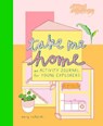 Take Me Home: An Activity Journal for Young Explorers - RICHARDS,  Mary - 9781916474574