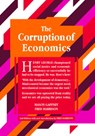 The Corruption of Economics - Mason Gaffney ; Fred Harrison - 9781916517004