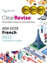 ClearRevise AQA GCSE French 8652 - PG Online Ltd - 9781916518001