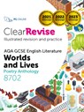 ClearRevise AQA GCSE English Literature 8702; Worlds and Lives Poetry Anthology - PG Online - 9781916518131