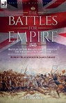The Battles for Empire Volume 2 - Robert Blackwood ; James Grant - 9781916535053