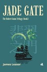 Jade Gate - James Leasor - 9781916556195