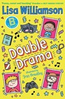 Bigg School: Double Drama - Lisa Williamson - 9781916558083