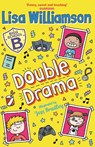 Bigg School: Double Drama - Lisa Williamson - 9781916558083
