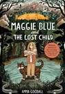 Maggie Blue and the Lost Child - Anna Goodall - 9781916558243