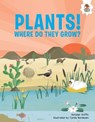 Plants! - Annabel Griffin - 9781916598881