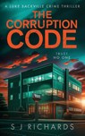 The Corruption Code - S J Richards - 9781916660151
