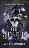 The Jester - Alexis Brooke - 9781916671294